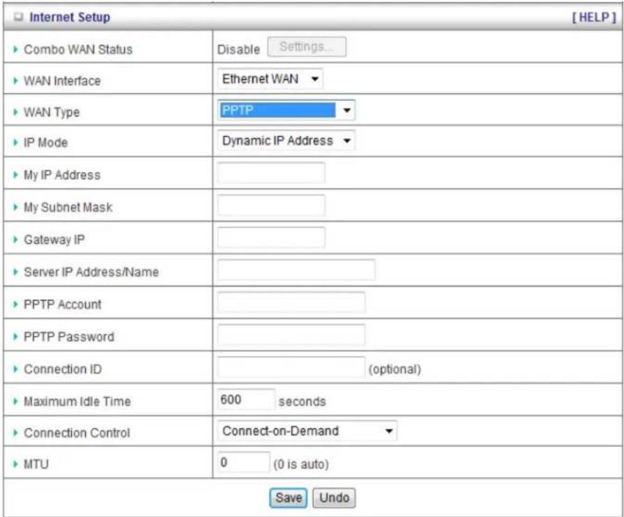 Internet Setup [HELP] ► Combo WAN Status Disable Settings... ► WAN Interface Ethernet WAN ► WAN Type PPTP ► IP Mode Dynamic IP Address ► My IP Address ► My Subnet Mask ► Gateway IP ► Server IP Address/Name ► PPTP Account ► PPTP Password ► Connection ID (optional) ► Maximum Idle Time 600 seconds ► Co…