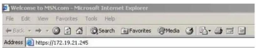 Welcome to MSN.com - Microsoft Internet Explorer File Edit View Favorites Tools Help Back Search Favorites Media Address https://172.19.21.245