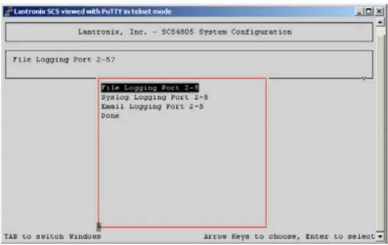 Lentronix SCS viewed with PuTTY in telnet mode Lentronix, Inc. - SCS4805 System Configuration File Logging Port 2-5? File Logging Port 2-5 Syslog Logging Port 2-5 Email Logging Port 2-5 Done TAB to switch Windows Arrow Keys to choose, Enter to select