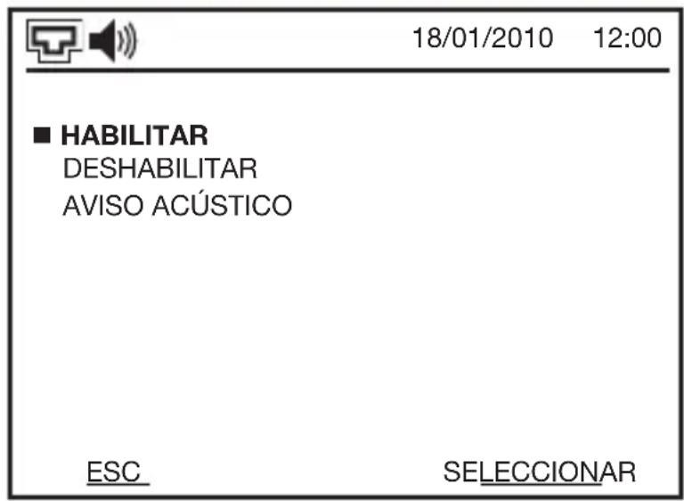 18/01/2010 12:00 ■ HABILITAR DESHABILITAR AVISO ACÚSTICO ESC SELECCIONAR