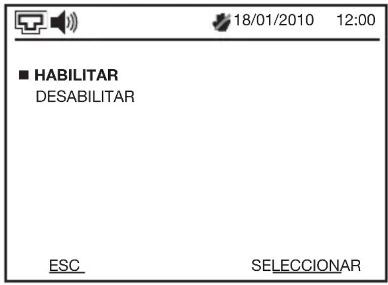 ■ HABILITAR DESABILITAR ESC SELECCIONAR