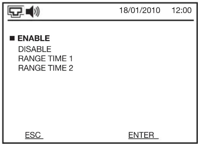 18/01/2010 12:00 ■ ENABLE DISABLE RANGE TIME 1 RANGE TIME 2 ESC ENTER