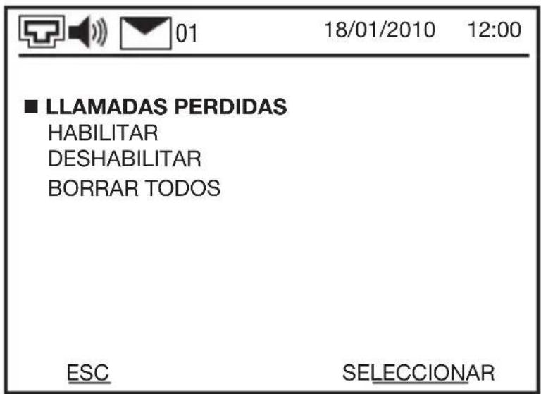 01 18/01/2010 12:00 ■ LLAMADAS PERDIDAS HABILITAR DESHABILITAR BORRAR TODOS ESC SELECCIONAR