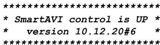 ********************************************************************** * SmartAVI control is UP * * version 10.12.20#6 * **********************************************************************