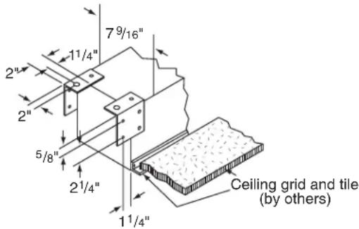 2" 11/4" 7 9/16" 2" 5/8" 2 1/4" 11/4" Ceiling grid and tile (by others)