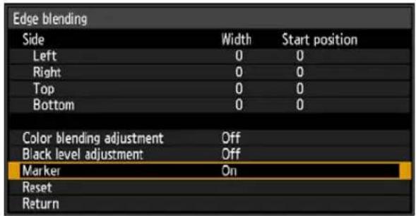 Edge blending Side Width Start position Left 0 0 Right 0 0 Top 0 0 Bottom 0 0 Color blending adjustment Off Black level adjustment Off Marker On Reset Return