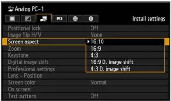 Analog PC-1 Install settings Positional lock Off Image flip H/V None Screen aspect ► 16:10 Zoom 16:9 Keystone 4:3 Digital image shift 16:9 D. image shift Professional settings 4:3 D. image shift Lens - Position Screen color Normal On screen Test pattern Off
