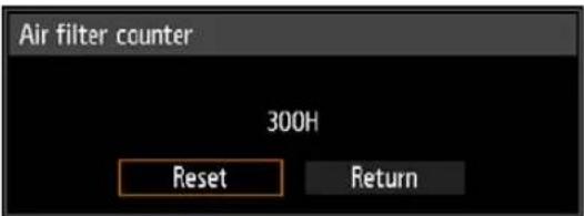 Air filter counter 300H Reset Return