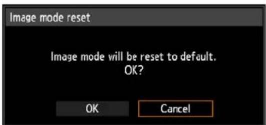 Image mode reset Image mode will be reset to default. OK? OK Cancel