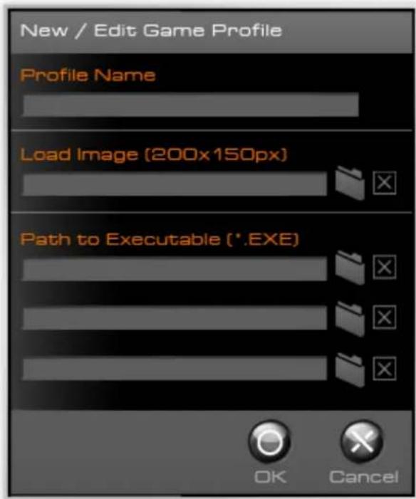 New / Edit Game Profile Profile Name Load Image (200x150px) Path to Executable (*.EXE) OK Cancel