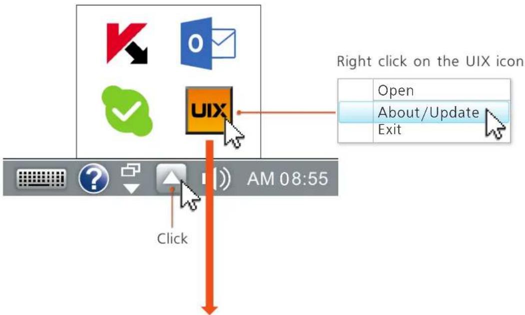Right click on the UIX icon Open About/Update Exit Click AM 08:55