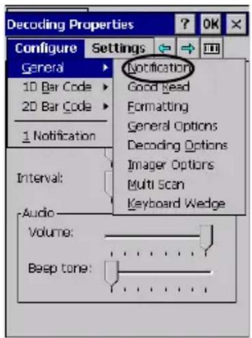 Decoding Properties Configure Settings General 1D Bar Code 2D Bar Code 1 Notification Interval: Audio Volume: Beep tone: Notification Good Read Formatting General Options Decoding Options Imager Options Multi Scan Keyboard Wedge