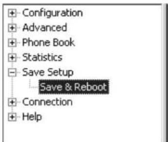 Configuration Advanced Phone Book Statistics Save Setup Save & Reboot Connection Help