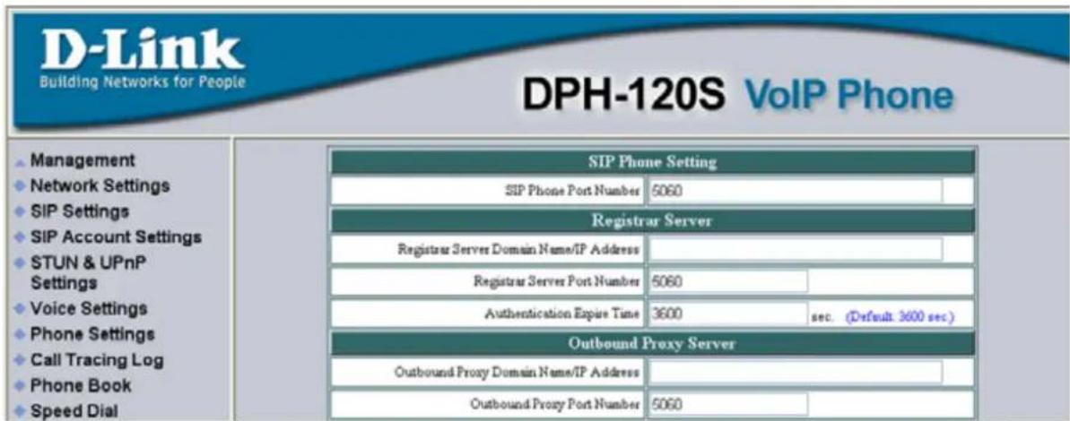 D-Link Building Networks for People DPH-120S VoIP Phone Management Network Settings SIP Settings SIP Account Settings STUN & UPnP Settings Voice Settings Phone Settings Call Tracing Log Phone Book Speed Dial SIP Phone Setting SIP Phone Port Number 5060 Registrar Server Registrar Server Domain Name/IP Address Registrar Server Port Number 5060 Authentication Expire Time 3600 sec. (Default 3600 sec) Outbound Proxy Server Outbound Proxy Domain Name/IP Address Outbound Proxy Port Number 5060