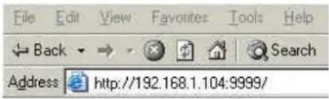 File Edit View Favorites Tools Help Back → Search Address http://192.168.1.104:9999/