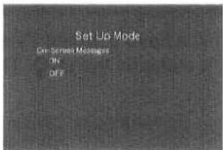 Set Up Mode On Screen Mode ON OFF