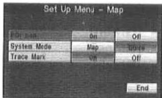 Set Up Menu - Map File Map On Off System Mode Map Tools Trace Mark On Off End