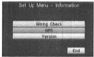 Set Up Menu - Information Wiring Check GPS Version End