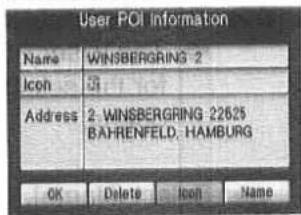 User POI Information Name WINSBERGRING 2 Icon Address 2: WINSBERGRING 22625 BAHRENFELD: HAMBURG OK Delete Icon Name