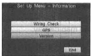 Set Up Menu - Information Wiring Check GPS Version End