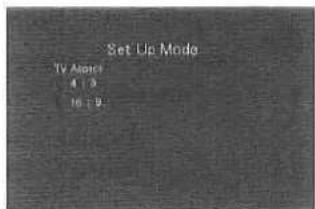 Set Up Mode TV Agent 4 : 3 16 : 9