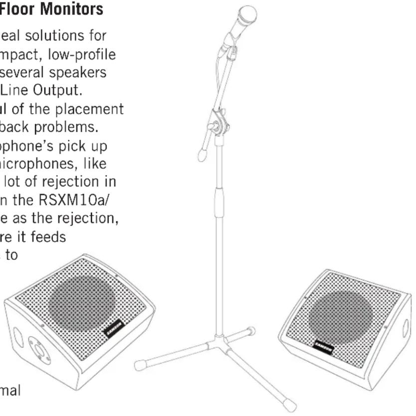 Floor Monitors real solutions for impact, low-profile several speakers Line Output. ul of the placement pack problems. phone's pick up microphones, like lot of rejection in n the RSXM10a/ e as the rejection, re it feeds to mal