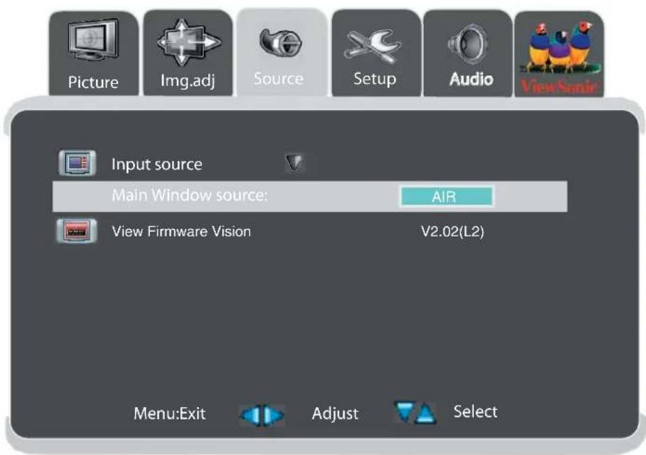 Picture Img.adj Source Setup Audio ViewSmart Input source Main Window source: AIR View Firmware Vision V2.02(L2) Menu:Exit Adjust Select