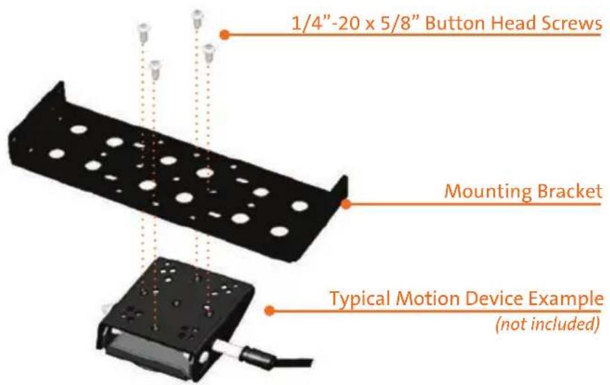 1/4"-20 x 5/8" Button Head Screws Mounting Bracket Typical Motion Device Example (not included)
