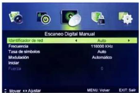 Escaneo Digital Manual Identificador de red Auto Frecuencia 110000 KHz Tasa de símbolos Auto Modulación Automático Iniciar Puerza 0 Mover ▶ Ajustar MENU: Volver EXIT: Salir