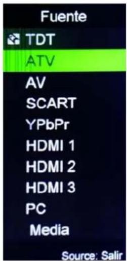 Fuente TDT ATV AV SCART YPbPr HDMI 1 HDMI 2 HDMI 3 PC Media Source: Salir
