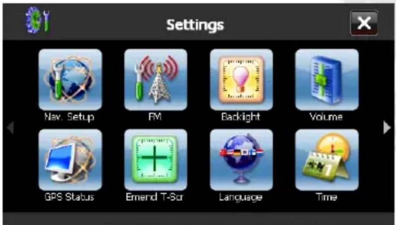 Settings Nav. Setup FM Backlight Volume GPS Status Emerd T-Scr Language Time