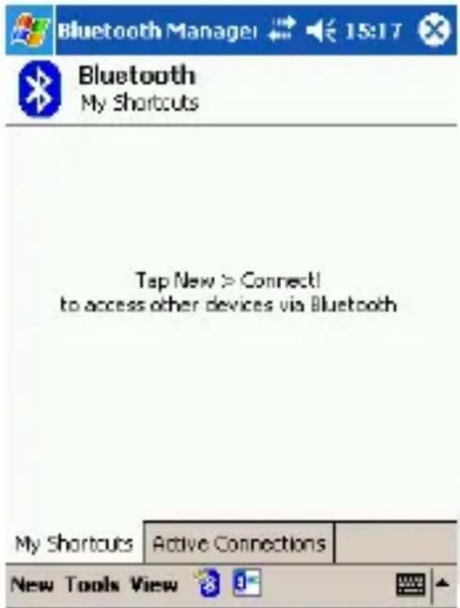 Bluetooth Manager 15:17 Bluetooth My Shortcuts Tap New > Connect! to access other devices via Bluetooth My Shortcuts Active Connections New Tools View