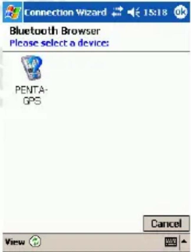 Connection Wizard 15:18 ok Bluetooth Browser Please select a device: PENTA- GPS Cancel View