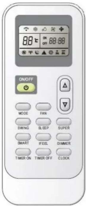 ON/OFF MODE FAN SWING SLEEP SUPER SMART IFEEL DIMMER TIMER ON TIMER OFF CLOCK
