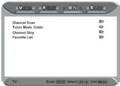 Channel Scan Tuner Mode Cable Channel Skip Favorite List