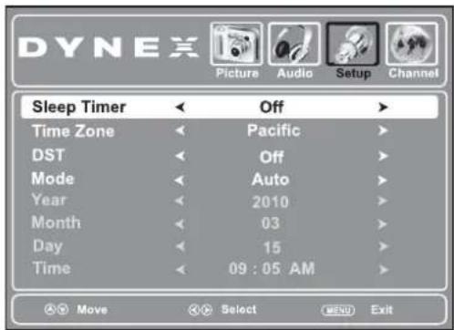 DYNEX Picture Audio Setup Channel Sleep Timer Off Time Zone Pacific DST Off Mode Auto Year 2010 Month 03 Day 15 Time 09:05 AM Move Select MENU Exit