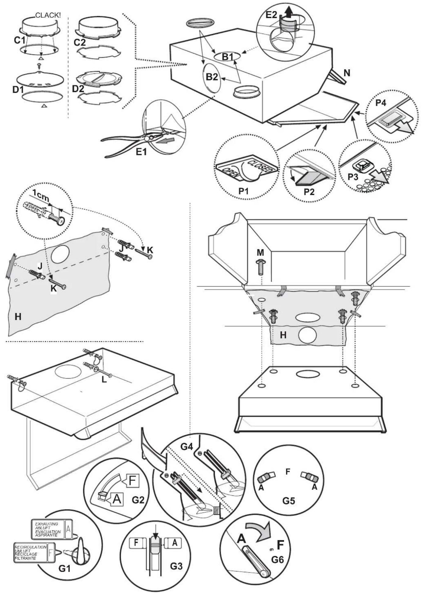 CLACK! C1 D1 C2 D2 E1 E2 B1 B2 N P4 P1 P2 P3 1cm J K H L M H G4 A G2 F A G5 EXHAUTING AVUFT ASPIRANTE G1 F A G3 A F G6 RECIRCULATION AVUFT, RECICLAGE FILTRANTE