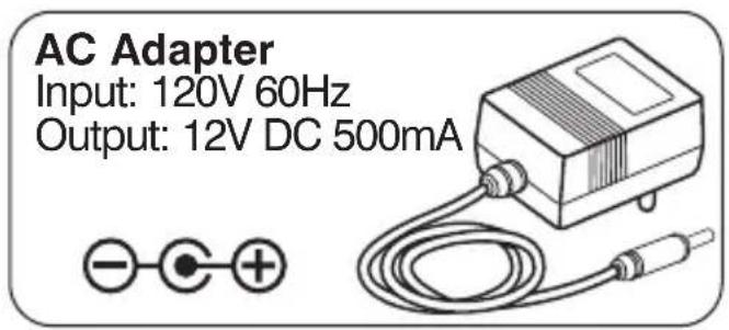 AC Adapter Input: 120V 60Hz Output: 12V DC 500mA