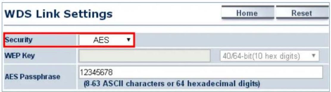 WDS Link Settings Home Reset Security AES WEP Key 40/64-bit(10 hex digits) AES Passphrase 12345678 (8-63 ASCII characters or 64 hexadecimal digits)
