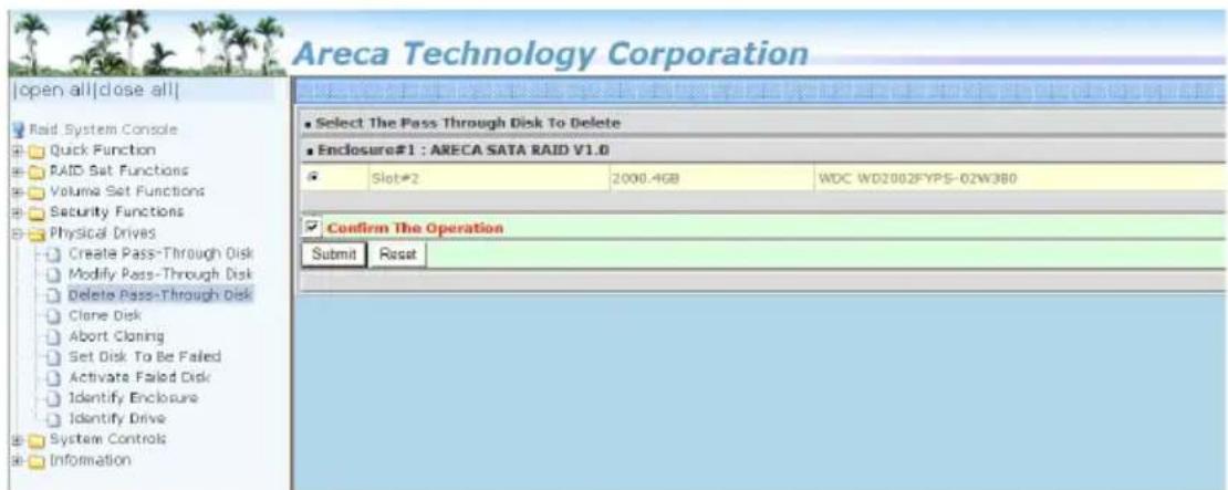 Areca Technology Corporation | open all| close all| Raid System Console Quick Function RAID Set Functions Volume Set Functions Security Functions Physical Drives Create Pass-Through Disk Modify Pass-Through Disk Delete Pass-Through Disk Clone Disk Abort Cloning Set Disk To Be Failed Activate Failed…