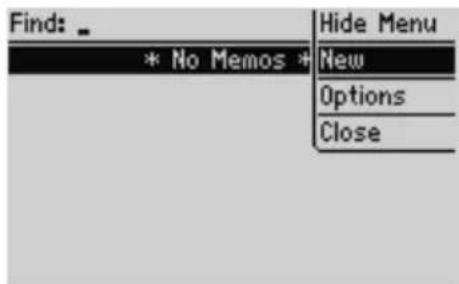 Find: * No Memos * Hide Menu New Options Close
