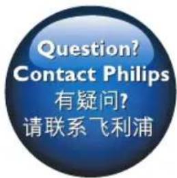 Question? Contact Philips 有疑问? 请联系飞利浦