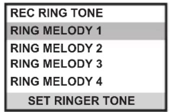 REC RING TONE RING MELODY 1 RING MELODY 2 RING MELODY 3 RING MELODY 4 SET RINGER TONE