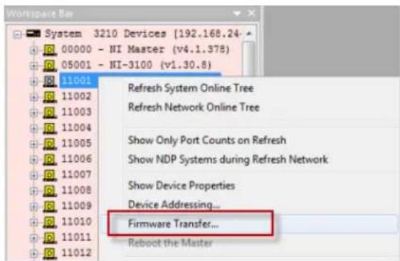 Workspace Bar System 3210 Devices [192.168.24] 00000 - HI Master (v4.1.378) 05001 - HI-3100 (v1.30.8) 11001 Refresh System Online Tree Refresh Network Online Tree Show Only Port Counts on Refresh Show NDP Systems during Refresh Network Show Device Properties Device Addressing... Firmware Transfer... Reboot the Master