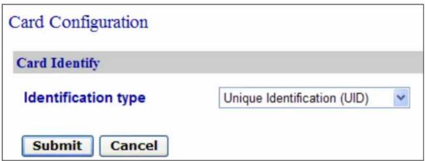 Card Configuration Card Identify Identification type Unique Identification (UID) Submit Cancel