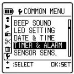 COMMON MENU BEEP SOUND LED SETTING DATE & TIME TIMER & ALARM SENSOR SENS. + :SELECT OK:SET
