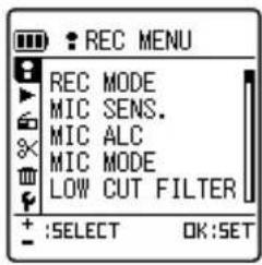 REC MENU REC MODE MIC SENS. MIC ALC MIC MODE LOW CUT FILTER + :SELECT OK:SET