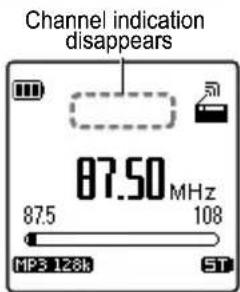 Channel indication disappears 87.50 MHz 87.5 108 MP3 128k ST