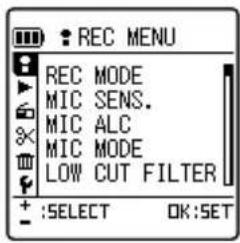 REC MENU REC MODE MIC SENS. MIC ALC MIC MODE LOW CUT FILTER + :SELECT OK:SET