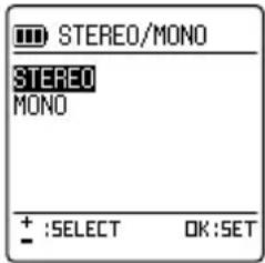 STEREO/MONO STEREO MONO + :SELECT OK :SET